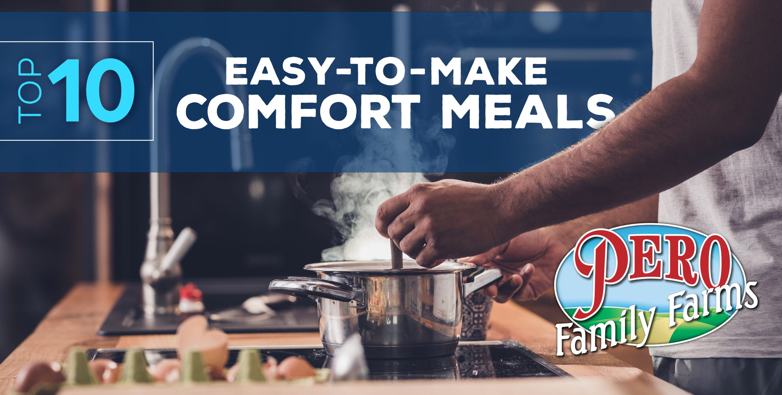 Top Ten Easy-to-Make Comfort Meals